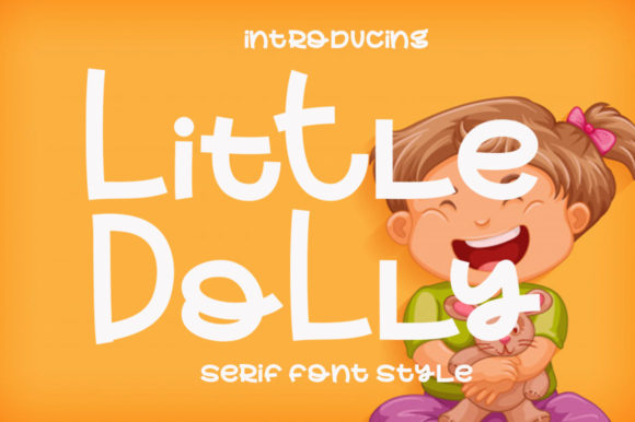 Little Dolly: A Playful Font for Business