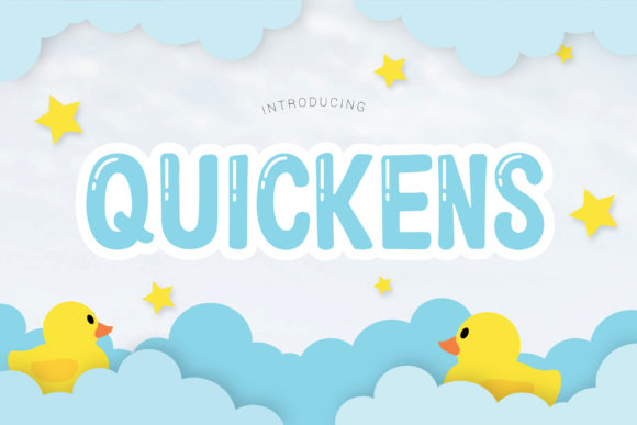 Quickens: A Playful Font for Creative Projects