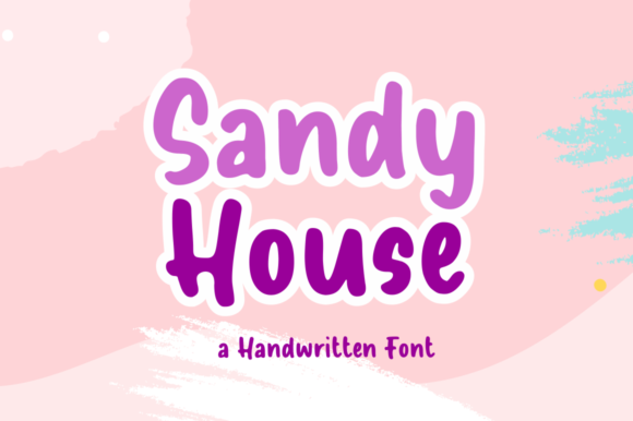 Sandy House: A Bold, Fun Display Font for Real Small Businesses